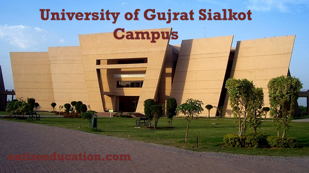 University of Gujrat Sialkot Campus Admission Last Date