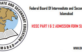 FBISE Federal Board HSSC Part 1 and 2 Forms Submission