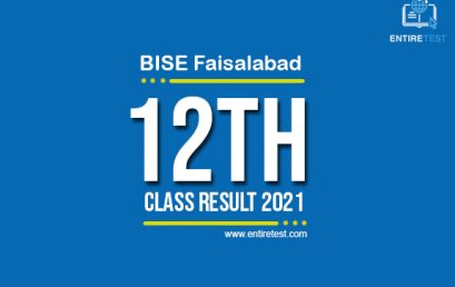 BISE Faisalabad 12th Class Result 2022 – FSC, ICOM, ICS, FA