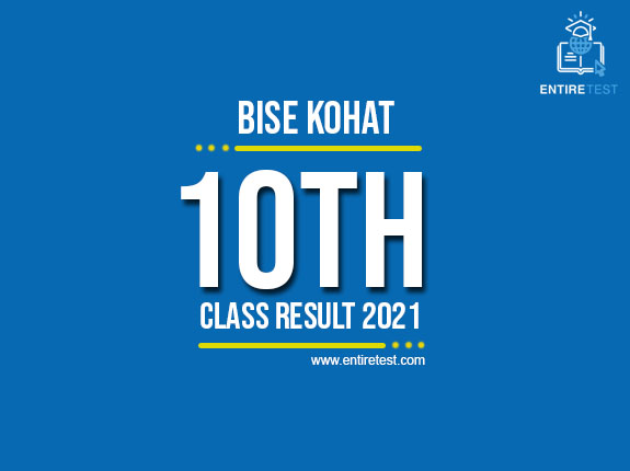 BISE Kohat 10th Class Result 2022 – Kohat Board Matric Result