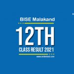 BISE Malakand 12th Class Result 2022 - FSC, ICOM, ICS, FA