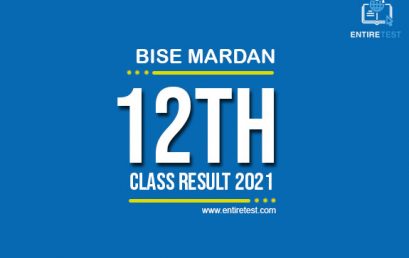 BISE Mardan 12th Class Result 2022 – FSC, ICOM, ICS, FA