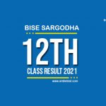 BISE SARGODHA 12th Class Result 2022 - FSC, ICOM, ICS, FA - 2nd Year Result
