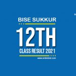 BISE Sukkur 12th Class Result 2022 - FSC, ICOM, ICS, FA
