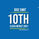 BISE Swat 10th Class Result 2022 - Swat Board Matric Result
