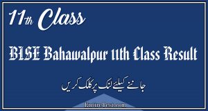 BISE Bahawalpur 11th Class Result
