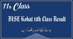 BISE Kohat 11th Class Result
