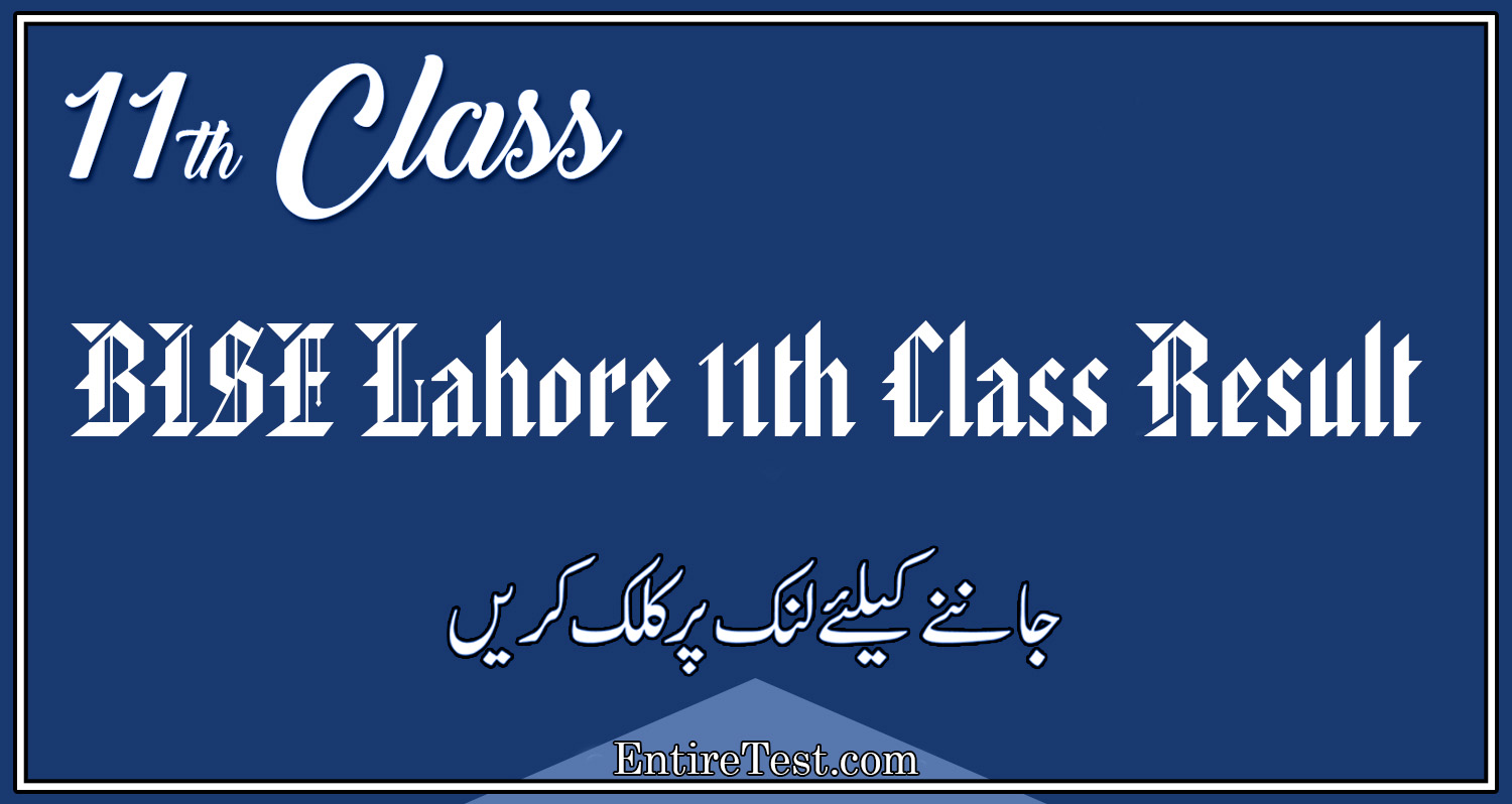 BISE Lahore 11th Class Result 2022 FSC, ICS, FA