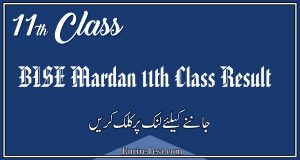 BISE Mardan 11th Class Result