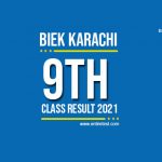 BIEK Karachi 9th Class Result 2022 - SSC Part 1 Result - Check Online