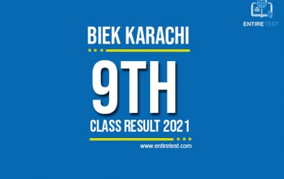 BIEK Karachi 9th Class Result 2022 – SSC Part 1 Result – Check Online