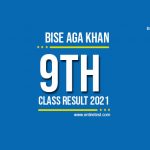 BISE Aga Khan 9th Class Result 2022 - SSC Part 1 Result - Check Online