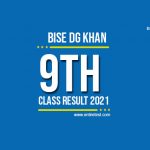 BISE DG Khan 9th Class Result 2022 - SSC Part 1 Result - Check Online