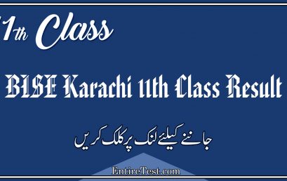 BISE Karachi 11th Class Result 2022 – FSC, ICOM, ICS, FA
