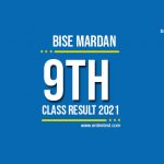 BISE Mardan 9th Class Result 2021 - SSC Part 1 Result - Check Online