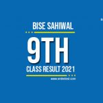 BISE Sahiwal 9th Class Result 2022 - SSC Part 1 Result - Check Online