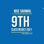 BISE Sahiwal 9th Class Result